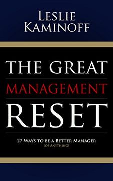 portada The Great Management Reset: 27 Ways to be a Better Manager (of Anything) (en Inglés)