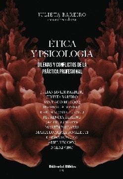 portada Etica y Psicologia Dilemas y Conflictos de la Practica Profesional