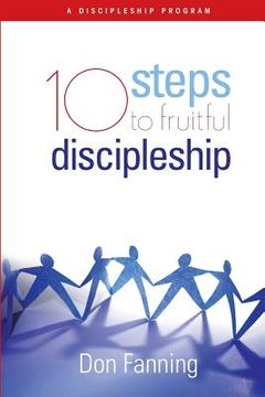 portada 10 Steps to Fruitful Discipleship (in English)
