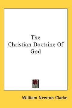 portada the christian doctrine of god (in English)