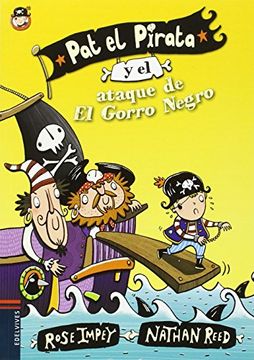 portada Pat el Pirata y el Ataque de el Gorro Negro (Colección: Pat el Pirata)