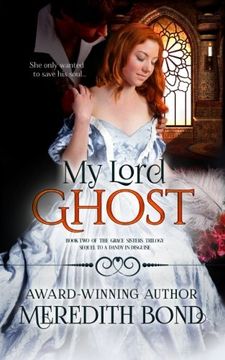 portada My Lord Ghost (Grace Sisters Trilogy) (Volume 2)