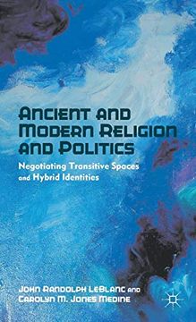 portada Ancient and Modern Religion and Politics (en Inglés)