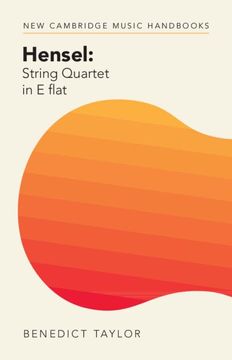 portada Hensel: String Quartet in e Flat (New Cambridge Music Handbooks) (in English)