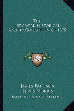 portada the new york historical society collection of 1875 (in English)
