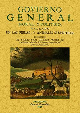 portada Govierno General, Moral y Politico Hallado en las Fieras y Animales Silvestres
