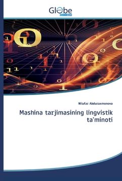 portada Mashina tarjimasining lingvistik ta'minoti (en Uzbeko)