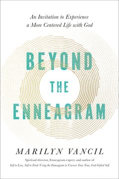 portada Beyond the Enneagram: An Invitation to Experience a More Centered Life With god (en Inglés)