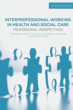 portada Interprofessional Working in Health and Social Care: Professional Perspectives (in English)