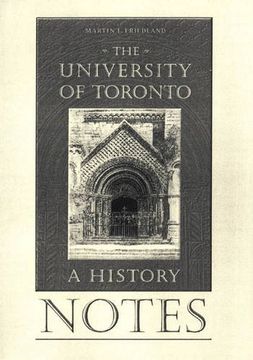 portada Notes to the University of Toronto: A History (Heritage) (en Inglés)