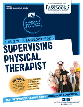 portada Supervising Physical Therapist (C-2904): Passbooks Study Guide Volume 2904 (en Inglés)