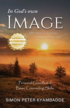 portada In God's own Image: Personal Growth and Basic Counseling Skills (en Inglés)