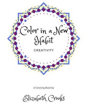 portada Color In A New Habit: Creativity (en Inglés)