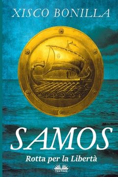 portada Samos: Rotta per la Libertà (en Italiano)