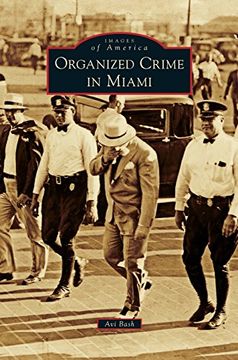 portada Organized Crime in Miami (en Inglés)