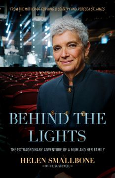 portada Behind the Lights: The Extraordinary Adventure of a mum and her Family (en Inglés)