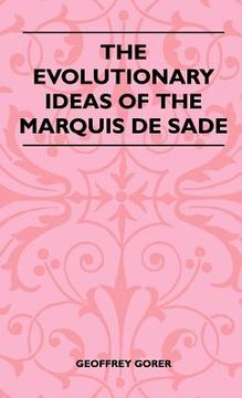 portada the evolutionary ideas of the marquis de sade (en Inglés)