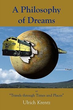 portada a philosophy of dreams or travels through times and places (en Inglés)