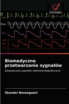 portada Biomedyczne przetwarzanie sygnalów (en Polaco)