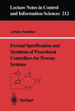 portada formal specification and synthesis of procedural controllers for process systems (en Inglés)