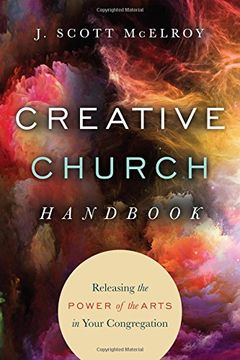portada Creative Church Handbook: Releasing the Power of the Arts in Your Congregation (in English)