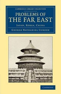 portada Problems of the far East (Cambridge Library Collection - East and South-East Asian History) 