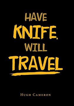 portada Have Knife, Will Travel (en Inglés)