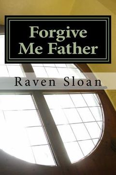 portada Forgive Me Father: A Daughter's Hell (en Inglés)