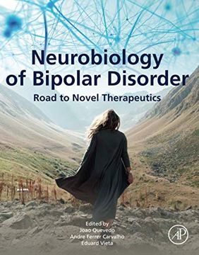 portada Neurobiology of Bipolar Disorder: Road to Novel Therapeutics (en Inglés)