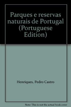 portada Parques e Reservas Naturais de Portugal (Portuguese Edition)