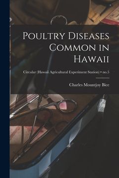 portada Poultry Diseases Common in Hawaii; no.5 (en Inglés)