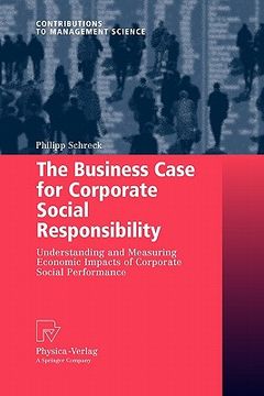 portada the business case for corporate social responsibility: understanding and measuring economic impacts of corporate social performance (en Inglés)