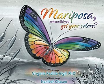 portada Mariposa, Where did you get Your Colors? (en Inglés)