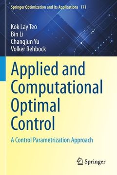 portada Applied and Computational Optimal Control: A Control Parametrization Approach (en Inglés)