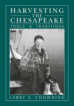 portada Harvesting the Chesapeake: Tools and Traditions (en Inglés)