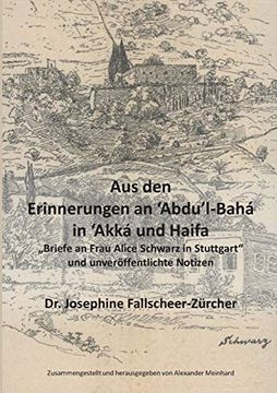 portada Aus den Erinnerungen an Abdu'l-Baha in Akka und Haifa (en Alemán)