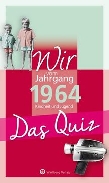 portada Wir vom Jahrgang 1964 - das Quiz (in German)