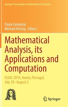 portada Mathematical Analysis, Its Applications and Computation: Isaac 2019, Aveiro, Portugal, July 29-August 2
