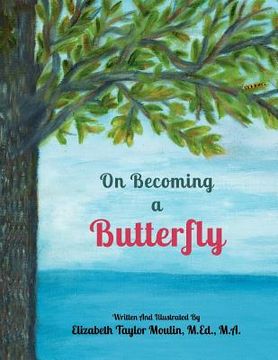 portada on becoming a butterfly (en Inglés)
