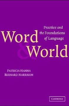 portada word and world: practice and the foundations of language