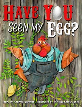 portada Have you Seen my Egg? (in English)