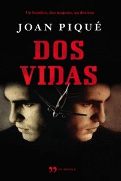 portada dos vidas.(th novela) (in Spanish)
