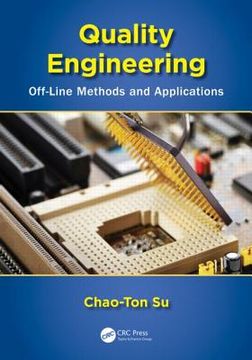 portada Quality Engineering: Off-Line Methods and Applications (en Inglés)