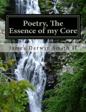 portada Poetry, The essence of my Core: Poetry, The essence of my Core