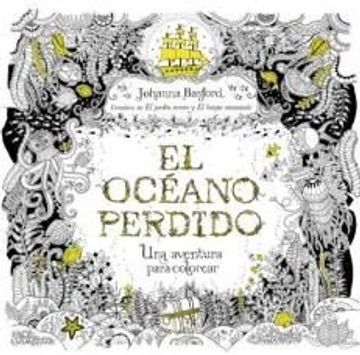 portada Oceano Perdido una Aventura Para Colorear (Rustico) (in Spanish)