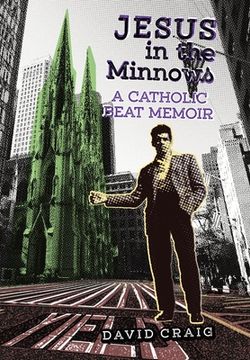 portada Jesus in the Minnows: A Catholic Beat Memoir (en Inglés)