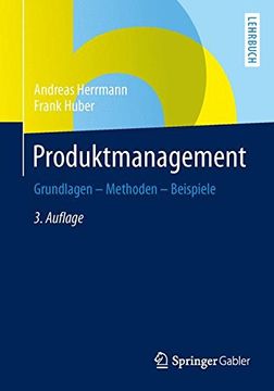 portada Produktmanagement: Grundlagen - Methoden - Beispiele (en Alemán)