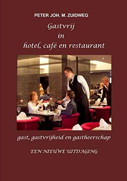 portada Gastvrij in Hotel, Café en Restaurant (en Holandés)