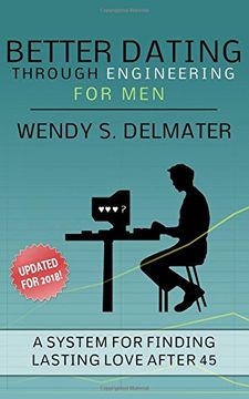 portada Better Dating Through Engineering for Men: Volume 2