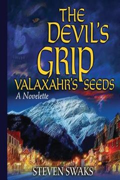 portada The Devil's Grip: Valaxahr's Seeds (in English)